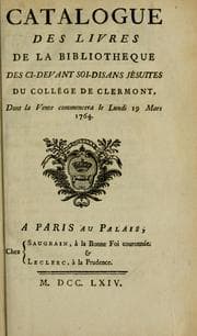 Tapa de Catalogue des livres de la bibliotheque des ci-devant soi-disans jésuites du Collége de Clermont