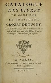 Tapa de Catalogue des livres de Monsieur le president Crozat de Tugny