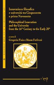 Tapa de Innovazione filosofica e università tra Cinquecento e primo Novecento - Philosophical Innovation and the University from the 16th Century to the Early 20th