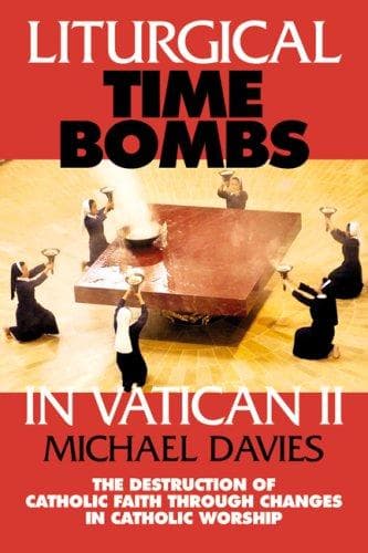 Tapa de Liturgical Time Bombs in Vatican 2