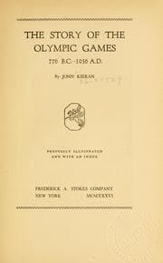 Tapa de The story of the Olympic games, 776 B.C.-1936 A.D