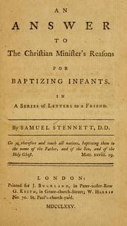 Tapa de An answer to the Christian minister's Reasons for baptizing infants