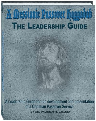 Tapa de A Messianic Passover Leadership Guide