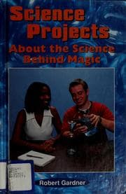 Tapa de Science projects about the science behind magic
