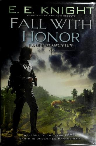 Tapa de Fall with Honor (Vampire Earth, Book 7)