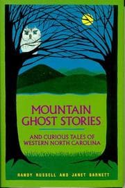 Tapa de Mountain ghost stories and curious tales of western North Carolina