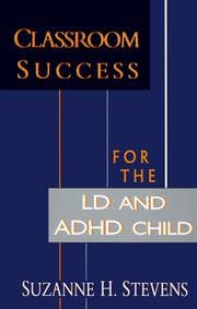 Tapa de Classroom success for the LD and ADHD child
