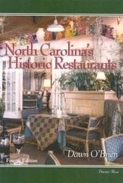 Tapa de North Carolina's Historic Restaurants and Their Recipes (Historic Restaurants)