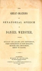 Tapa de The great orations and senatorial speech of Daniel Webster