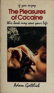 Tapa de If you enjoy the pleasures of cocaine, this book may save your life