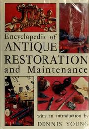 Tapa de Encyclopedia of antique restoration and maintenance