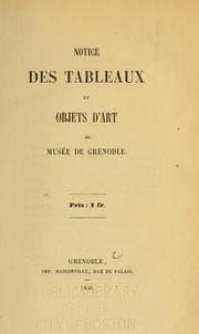 Tapa de Notice des tableaux et objets d'art du Musée de Grenoble