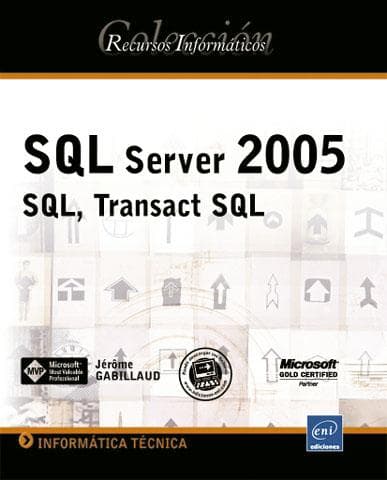 Tapa de SQL Server 2005: SQL, Transact SQL