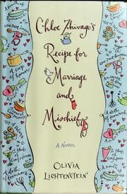 Tapa de Chloe Zhivago's recipe for marriage and mischief