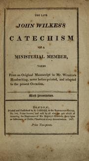 Tapa de The late John Wilkes's catechism of a ministerial member