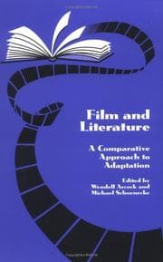 Tapa de Film and Literature: A Comparative Approach to Adaptation (Studies in Comparative Literature: No. 1)
