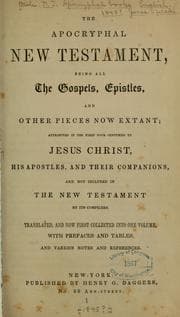 Tapa de The apocryphal New Testament, being all the gospels, epistles, and other pieces now extant