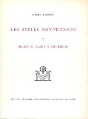 Tapa de Les stèles égyptiennes du Musée G. Labit à Toulouse