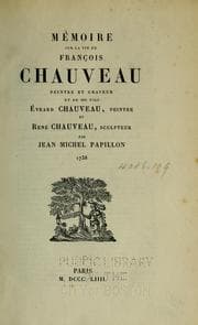 Tapa de Mémoire sur la vie de Franc̜ois Chauveau, peintre et graveur, et de ses fils, Évrard Chauveau, peintre, et René Chauveau, sculpteur, par Jean Michel Papillon. 1738