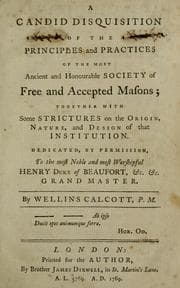 Tapa de A candid disquisition of the principles and practices of the Most Ancient and Honourable Society of Free and Accepted Masons
