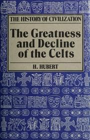 Tapa de The greatness and decline of the Celts