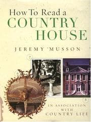 Tapa de How to Read a Country House