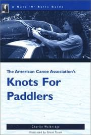 Tapa de The Nuts 'N' Bolts Guide to the American Canoe Association's Knots for Paddlers (Nuts 'n' Bolts Guide)