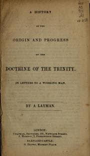 Tapa de A history of the origin and progress of the doctrine of the trinity