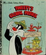 Tapa de Tweety's Global Patrol