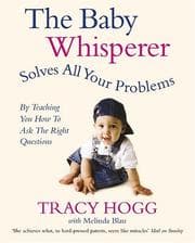 Tapa de The Baby Whisperer solves all your problems (by teaching you how to ask the right questions)