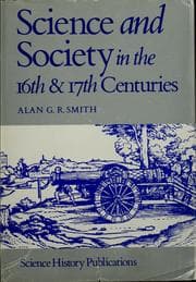 Tapa de Science and society in the sixteenth and seventeenth centuries