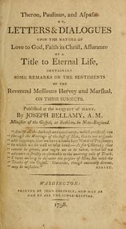 Tapa de Theron, Paulinus and Aspasio, or, Letters and dialogues upon the nature of love to God, faith in Christ, assurance of a title to eternal life