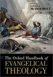 Tapa de The Oxford handbook of evangelical theology