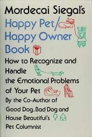 Tapa de Mordecai Siegal's Happy pet/happy owner book