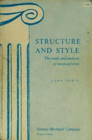 Tapa de Structure and style. The study and analysis of musical forms....