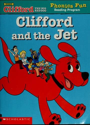 Tapa de Clifford And The Jet (Phonics Fun Reading Program)