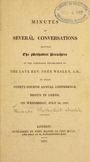 Tapa de Minutes of several conversations between the Methodist preachers in the connexion established by the late Rev. John Wesley, A.M.