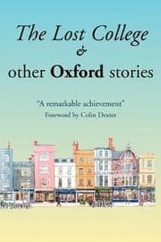 Tapa de The Lost College & Other Oxford Stories