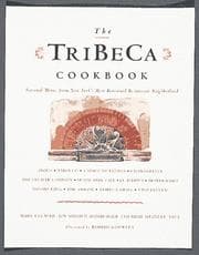 Tapa de The TriBeCa Cookbook