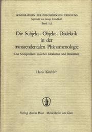 Tapa de Die Subjek.Objekt-Dialektik in der transzendentalen Phänomenologie