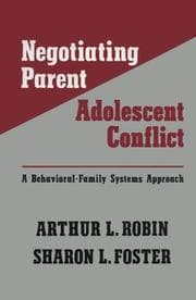 Tapa de Negotiating parent-adolescent conflict