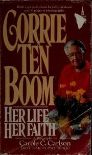 Tapa de Corrie ten Boom, her life, her faith