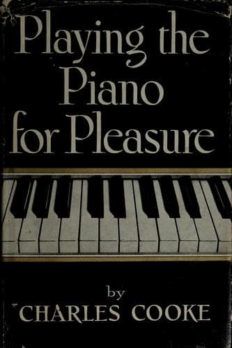 Tapa de Playing the piano for pleasure
