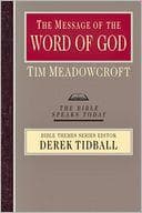 Tapa de The Message of the Word of God (The Bible Speaks Today: Bible Themes)