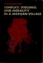 Tapa de Conflict, violence, and morality in a Mexican village