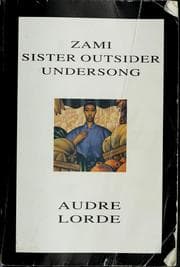 Tapa de Zami ; Sister Outsider ; Undersong
