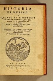 Tapa de Historia di Mexico, et quando si discoperse la nuoua Hispagne, conquistata per illustriss. et ualoroso principe. don Ferdinando Cortese marchese del Valle
