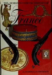 Tapa de The Horizon concise history of France
