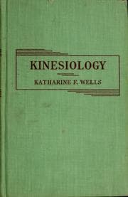 Tapa de Kinesiology; the mechanical and anatomic fundamentals of human motion illustrated