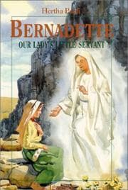 Tapa de Bernadette, Our Lady's little servant